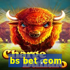 bs bet .com